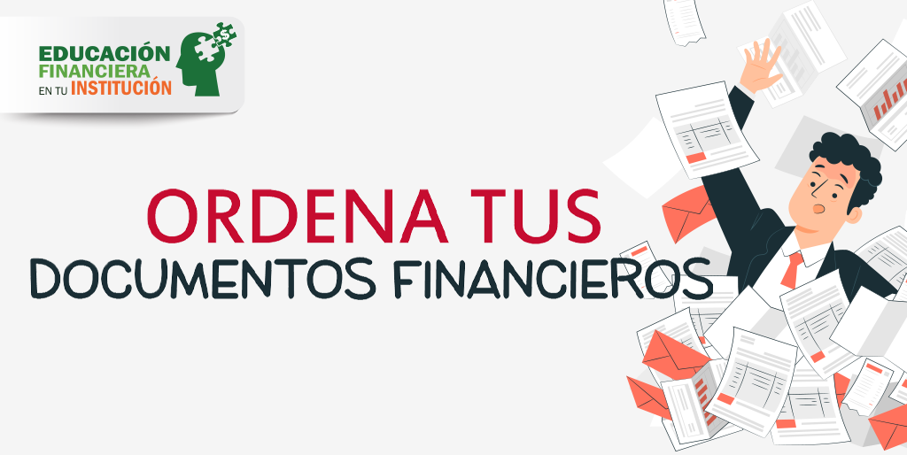 Ordena tus documentos financieros