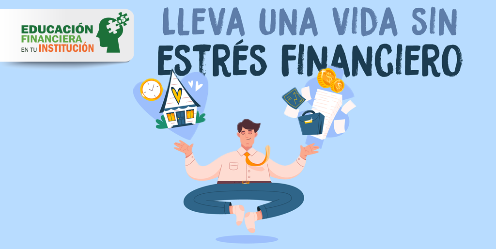 Lleva una vida sin estrés financiero