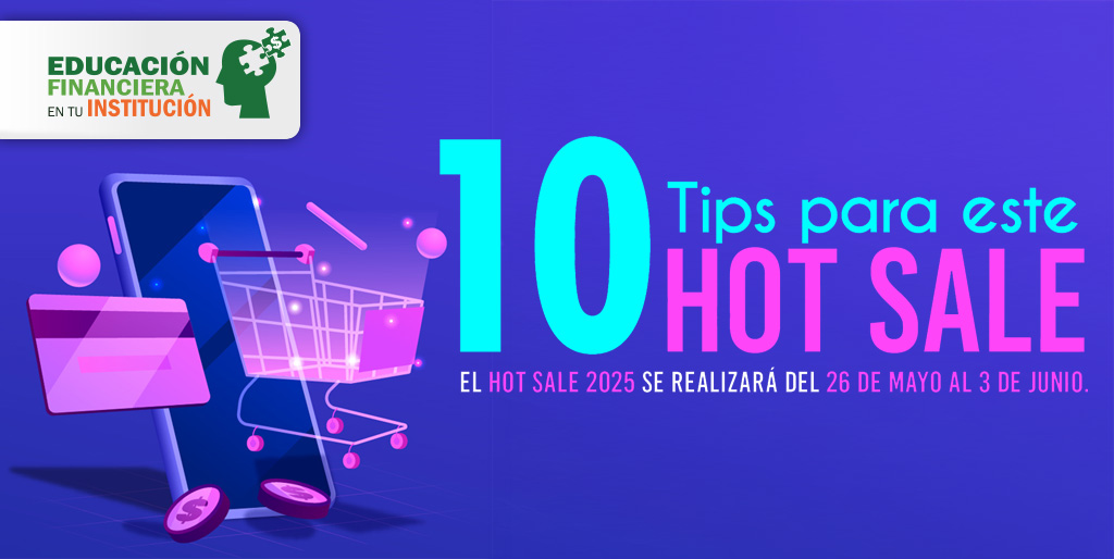 10 Tips para este Hot Sale